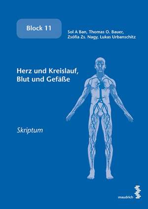 Herz und Kreislauf, Blut und Gefäße de Sol A Ban