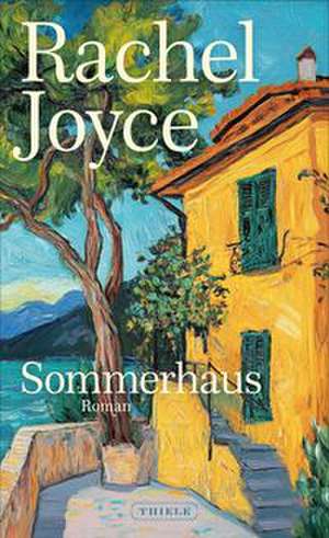 Sommerhaus de Rachel Joyce
