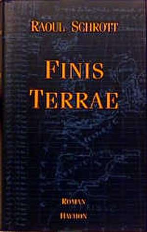 Finis terrae de Raoul Schrott