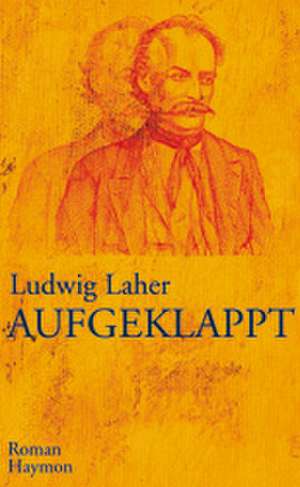 Aufgeklappt de Ludwig Laher