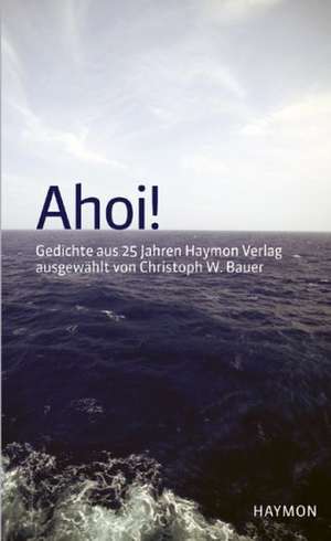 Ahoi! de Christoph W. Bauer