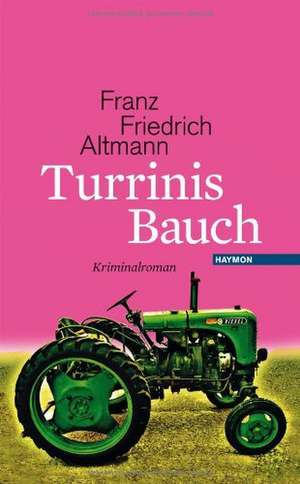 Turrinis Bauch de Franz Friedrich Altmann