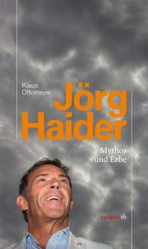 Jörg Haider de Klaus Ottomeyer