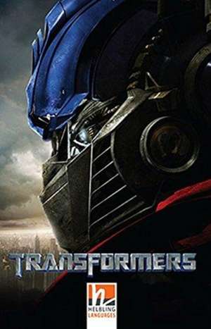 Transformers, Class Set. Level 2 (A1/B2) de Alex Kurtzman