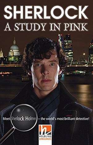 Sherlock - A Study in Pink, Class Set. Level 5 (B1) de Arthur Conan Doyle