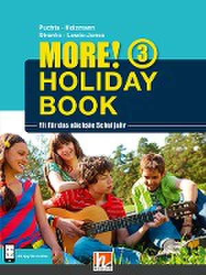 MORE! Holiday Book 3, mit 1 Audio-CD de Herbert Puchta