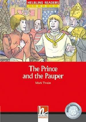 The Prince and the Pauper, Class Set. Level 1 (A1) de Mark Twain