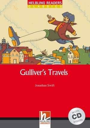 Gulliver's Travels, mit 1 Audio-CD de Jonathan Swift