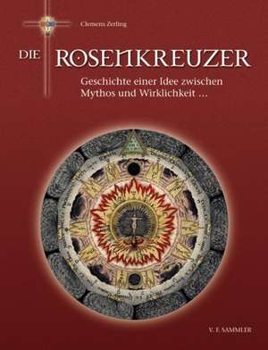 Die Rosenkreuzer de Clemens Zerling