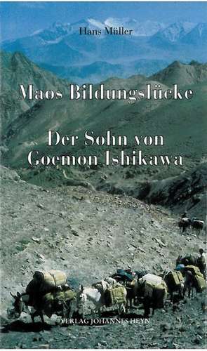 Maos Bildungslücke de Hans Müller