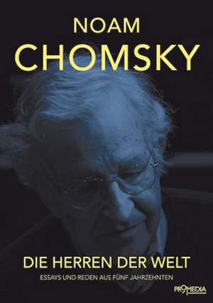 Die Herren der Welt de Noam Chomsky