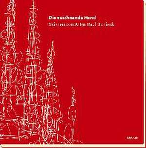 Die zeichnende Hand de Artur Paul Duniecki