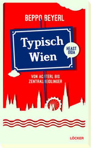 Typisch Wien de Beppo Beyerl