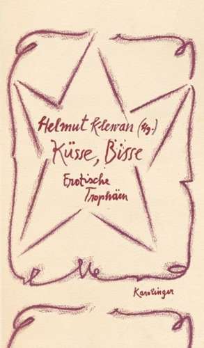 Küsse, Bisse de Helmut Klewan