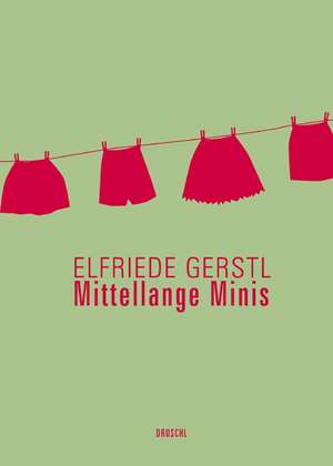 Elfriede Gerstl Werke1. Mittellange Minis de Elfriede Gerstl