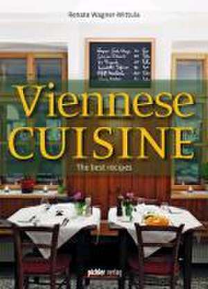 Viennese Cuisine de Renate Wagner-Wittula