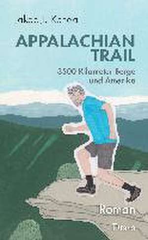 Appalachian Trail de Jakob J. Kenda