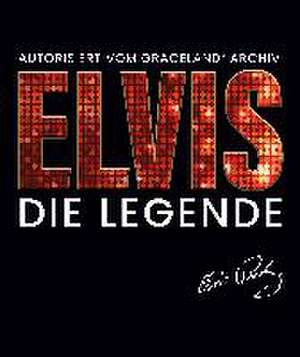 Elvis - Die Legende de Gillian G. Gaar