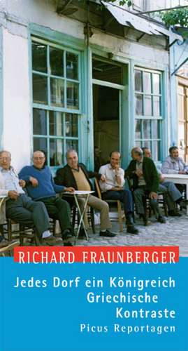 Jedes Dorf ein Königreich de Richard Fraunberger