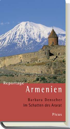 Reportage Armenien de Barbara Denscher