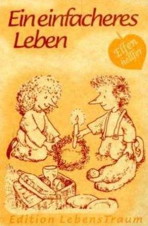 Mundy, L: Elfenhellfer/einf. Leben