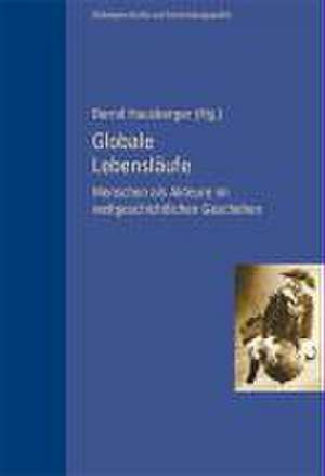 Globale Lebensläufe de Bernd Hrsg. v. Hausberger