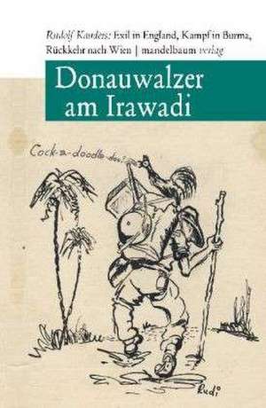 Donauwalzer am Irawadi de Rudolf Kauders