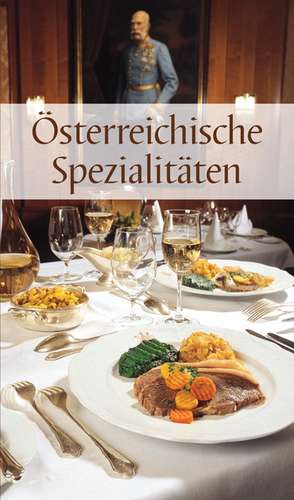 Österreichische Spezialitäten de Maria Wiesmüller