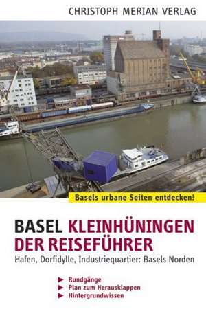 Basel Kleinhünigen de Barbara Lüem