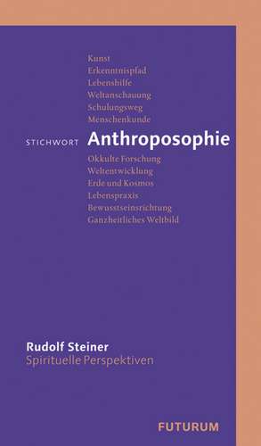 Stichwort Anthroposophie de Rudolf Steiner