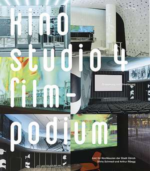 Kino Studio 4 - Filmpodium de Silvio Schmed