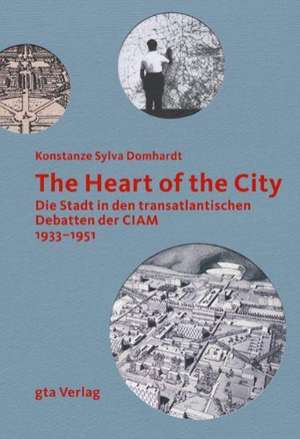 The Heart of the City de Konstanze Sylva Domhardt