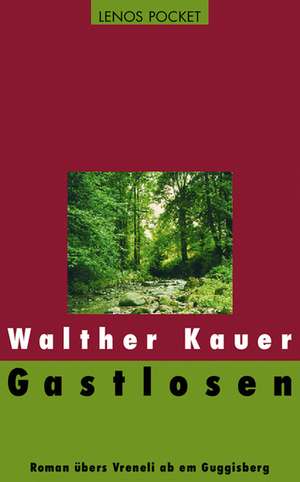 Gastlosen de Walther Kauer