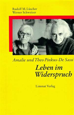 Amalie und Theo Pinkus-De Sassi de Rudolf M. Lüscher