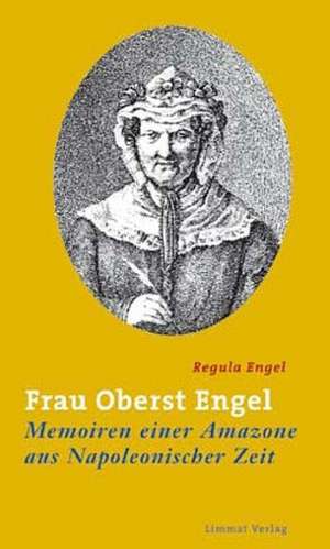 Frau Oberst Engel de Regula Engel