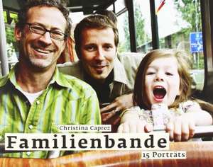 Familienbande de Christina Caprez