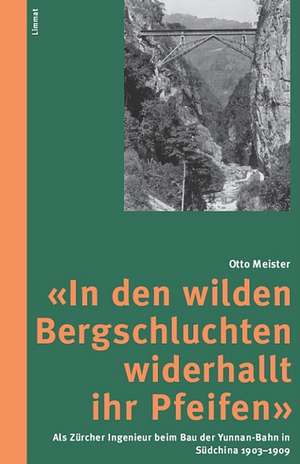 « In den wilden Bergschluchten widerhallt ihr Pfeifen » de Otto Meister