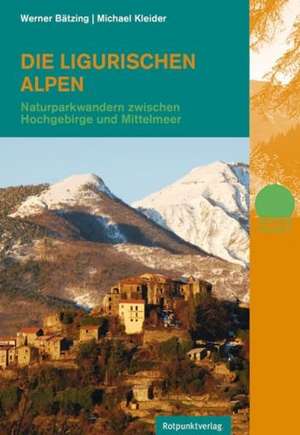 Die Ligurischen Alpen de Werner Bätzing