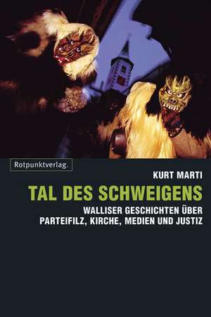 Tal des Schweigens de Kurt Marti