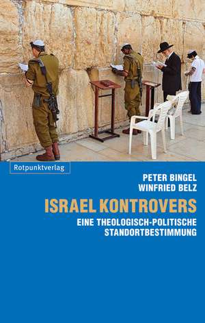 Israel kontrovers de Winfried Belz