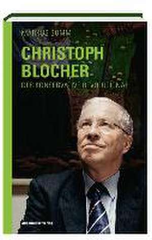 Christoph Blocher de Markus Somm