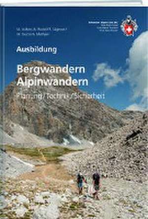 Bergwandern / Alpinwandern de Marco Volken