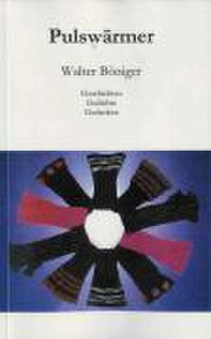 Pulswärmer de Walter Böniger