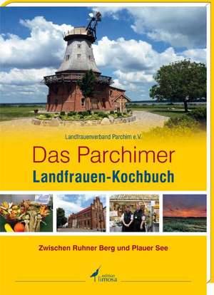 Das Parchimer Landfrauen-Kochbuch