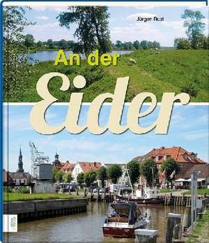 Rust, J: An der Eider