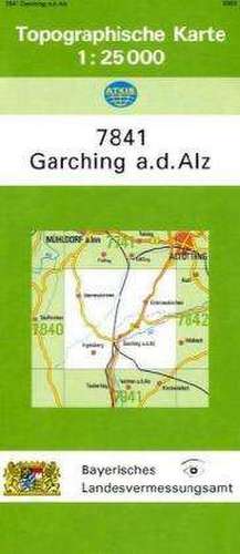 Garching an der Alz 1 : 25 000