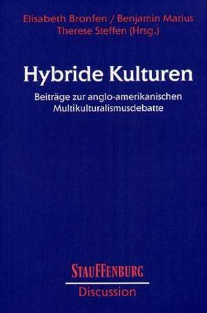 Hybride Kulturen de Elisabeth Bronfen