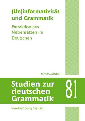 (Un)informativität und Grammatik de Sonja Müller