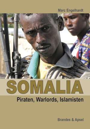 Somalia de Marc Engelhardt