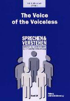 The Voice of the Voiceless de Edith Slembeck